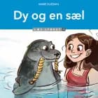 Dy og en sæl, Læs lydret 1 af Marie Duedahl