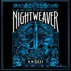 Nightweaver af R. M. Gray