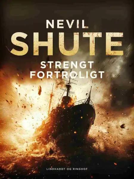 Strengt fortroligt af Nevil Shute