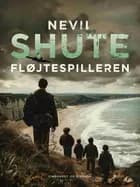 Fløjtespilleren af Nevil Shute