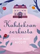 Kahdeksan serkusta