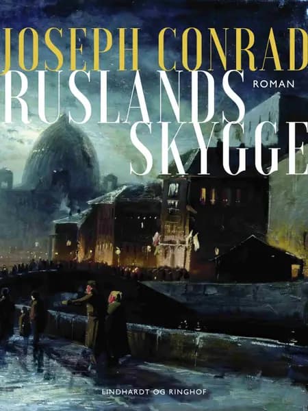 Ruslands skygge af Joseph Conrad
