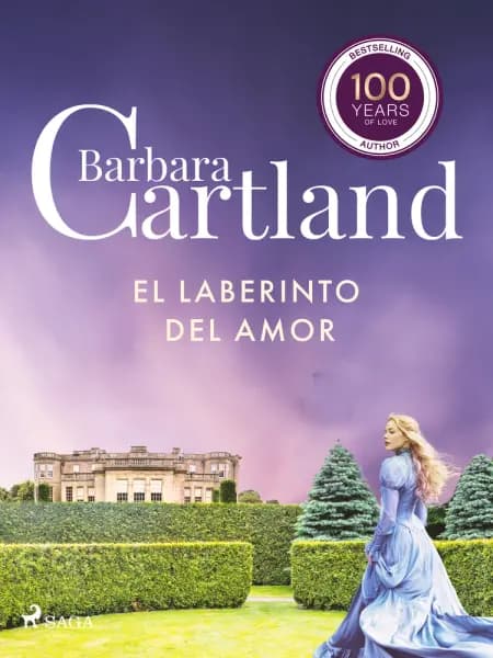 El laberinto del Amor (La Colección Eterna de Barbara Cartland 1) af Barbara Cartland