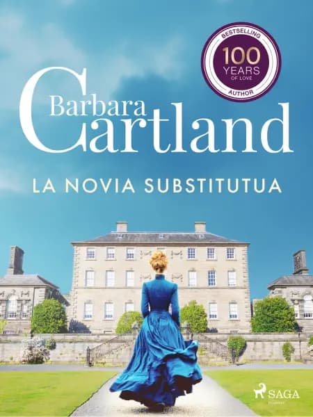 La Novia Substitutua (La Colección Eterna de Barbara Cartland 52) af Barbara Cartland