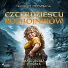 Tropiciel opowiada: Czterdziestu rozbójników