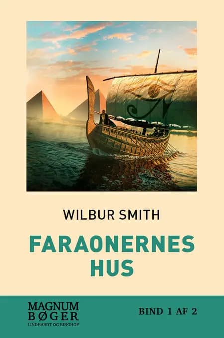 Faraonernes hus af Wilbur Smith