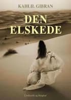 Den elskede af Kahlil Gibran