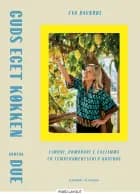 Guds eget køkken numero 2 af Eva Ravnbøl