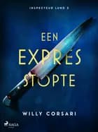 Een expres stopte
