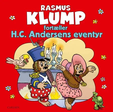 Rasmus Klump fortæller H.C. Andersens eventyr af Carla og Vilhelm Hansen