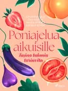 Poniajelua aikuisille – Tusina tuhmia tarinoita