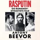 Rasputin og Romanovernes fald