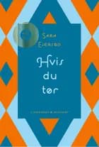 Hvis du tør af Sara Ejersbo Frederiksen