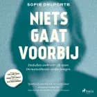 Niets gaat voorbij