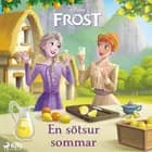 Disney Frost: En sötsur sommar