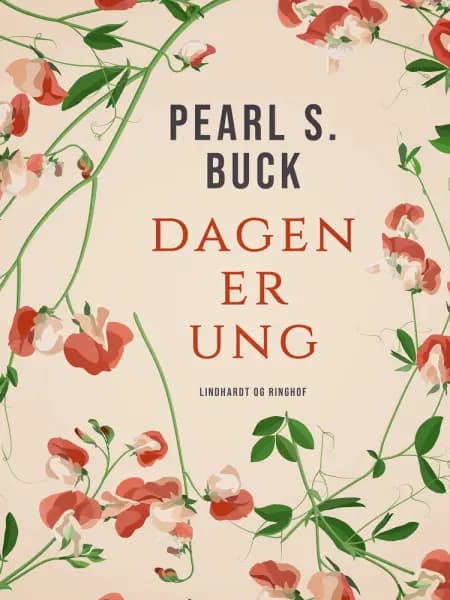 Dagen er ung af Pearl S. Buck