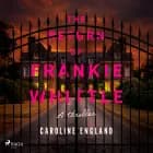 The Return of Frankie Whittle