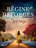 Sort tango af Régine Deforges