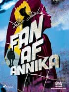 Fan af Annika
