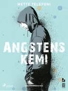 Angstens Kemi