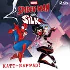 Spider-man och Silk – Katt-nappad!