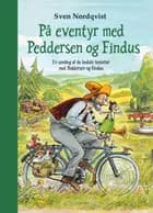 På eventyr med Peddersen og Findus