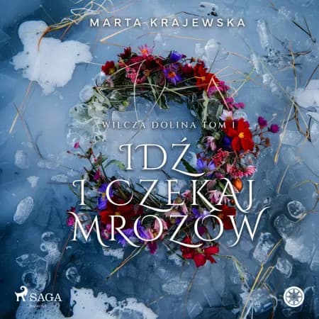 Idź i czekaj mrozów af Marta Krajewska