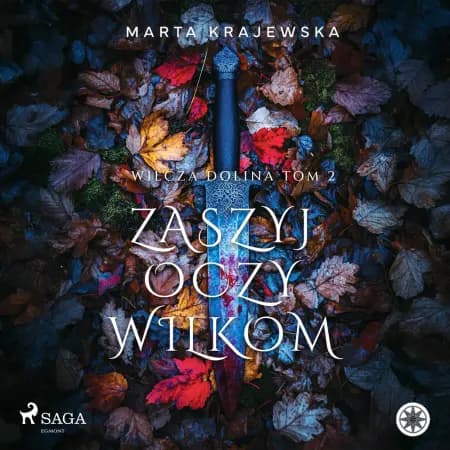 Zaszyj oczy wilkom af Marta Krajewska