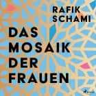 Das Mosaik der Frauen af Rafik Schami