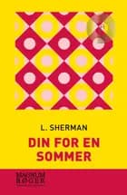 Din for en sommer (Storskrift)