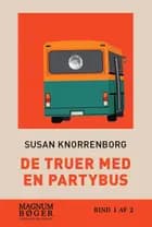 De truer med en partybus (Storskrift)