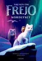 Sagaen om Frejo (1) - Nordlyset af Carl Blomqvist og Fredrik Blomqvist