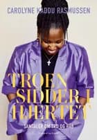 Troen sidder i hjertet