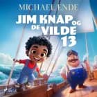 Jim Knap og de vilde 13