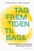 Tag fremtiden tilbage