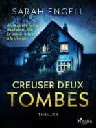 Creuser deux tombes