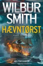 Hævntørst af Wilbur Smith