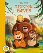 Mission: Bæver af Disney
