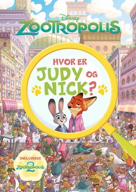 Hvor er Judy og Nick? En Zootropolis søg og find-bog af Disney
