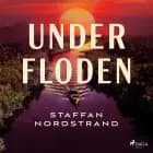 Under floden af Staffan Nordstrand