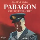 Paragon - krig og kærlighed af Max Ulrich Klinker