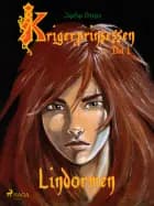 Krigerprinsessen 1. Lindormen