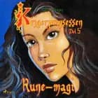 Krigerprinsessen 5. Rune-magi af Josefine Ottesen