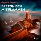 Bretonisch mit Flammen