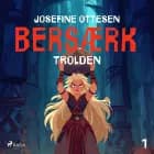 Bersærk 1. Trolden