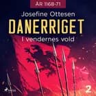 Danerriget 2. I vendernes vold