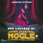 Den skjulte nøgle 4. Den lukkede by