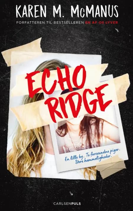 Echo Ridge af Karen M. McManus