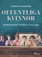 Offentliga kvinnor af Yvonne Svanström