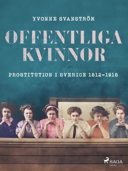 Offentliga kvinnor af Yvonne Svanström